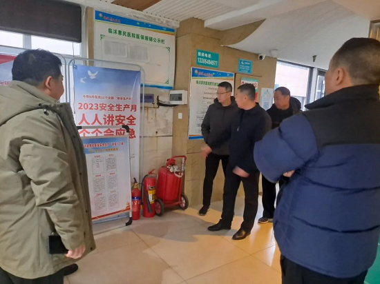 临沭县开展医疗机构安全生产集中排查整治行动(图1)